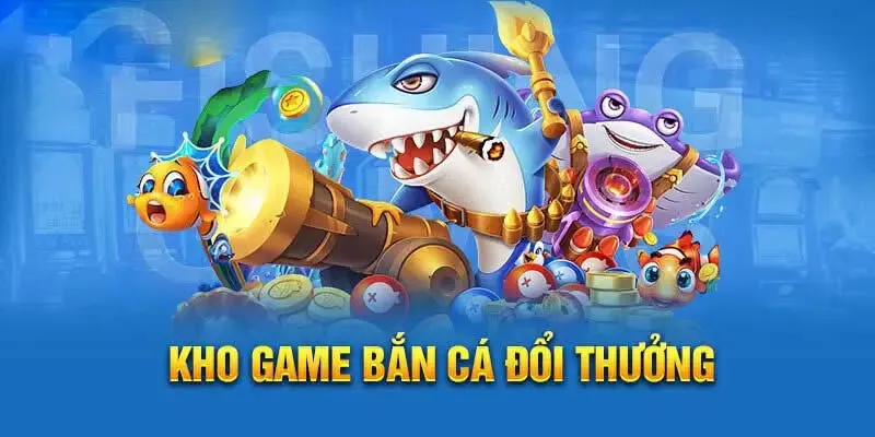 Những dòng game hấp dẫn hàng đầu tại hệ thống bắn cá 2024