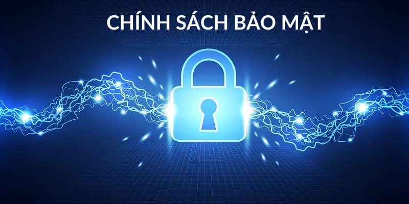 Chính sách về bảo mật thông tin cá nhân hội viên